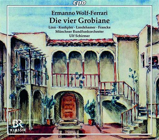 Cover for Wolf-ferrari / Munchner Rundfunkorchester · Die Vier Grobiane (CD) (2020)