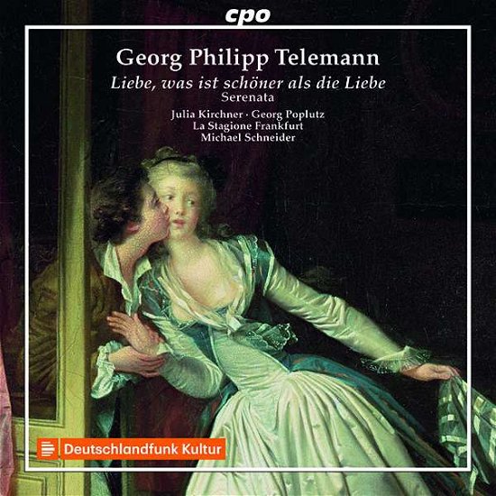 Cover for Kirchner, Julia/La Stagio · Georg Philipp Telemann: Liebe. Was Ist Schoner Als Die Liebe. Wedding Serenata For Soprano. Tenor. Oboe. Strings &amp; Bc Tvwv (CD) (2021)