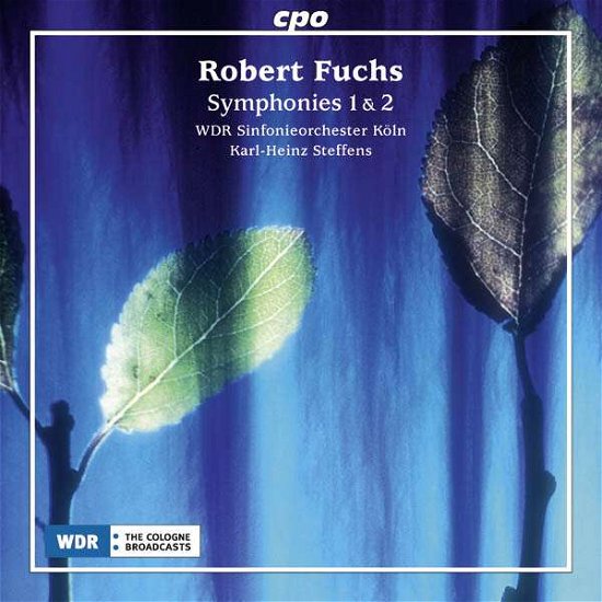 Cover for Fuchs,robert / Wdr Sinfonieorchester Koeln · Symphonies Nos. 1 &amp; 2 (CD) (2016)