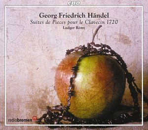 Handel / Remy · Suites De Pieces Pour Le Clavecin 1720 (CD) (2003)