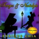 Tangos Y Nostalgias - Enrique Chia - Musik - BBR - 0763304972021 - 18. marts 1997