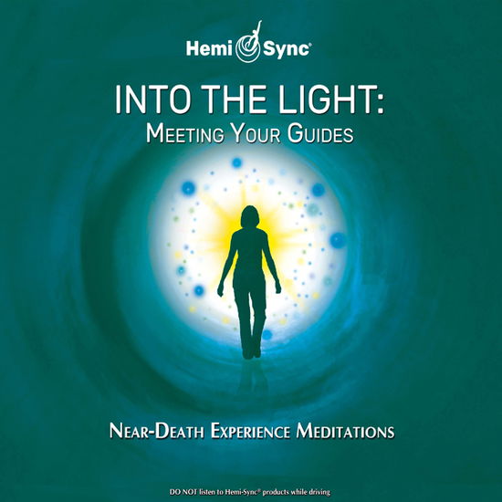 Cover for Scott Taylor &amp; Hemi-sync · Into the Light: Meeting Your Guides (CD) (2020)