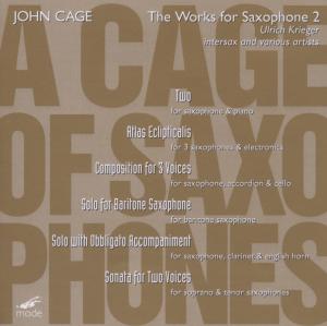 A Cage Of Saxophones 2 - J. Cage - Musik - MODE - 0764593016021 - 23. Mai 2006