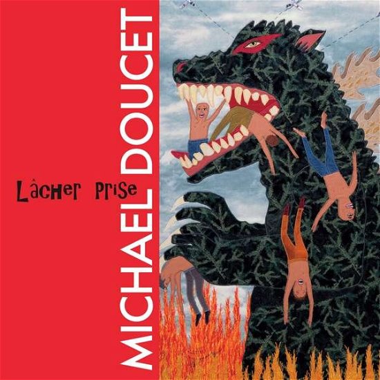 Cover for Michael Doucet · Lacher Prise (CD) (2020)