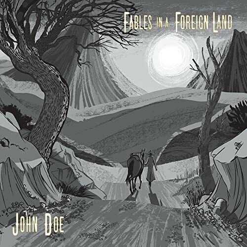 Cover for John Doe · Fables in a Foreign Land (CD) (2022)