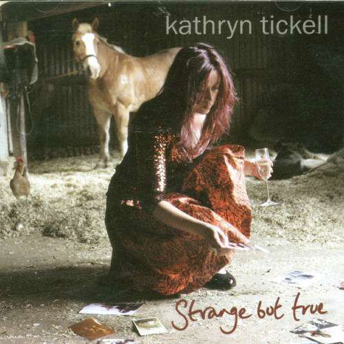 Strange But True - Kathryn Tickell - Música - PARK - 0769934009021 - 1 de fevereiro de 2007