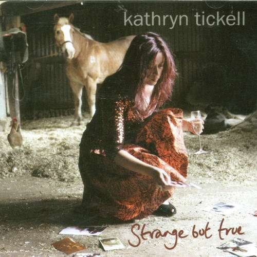 Kathryn Tickell · Strange But True (CD) (2007)