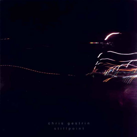 Chris Gestrin - Stillpoint -SACD- (Hybride / Stereo/5.1) (speciale uitgave) - Chris Gestrin - Musik - Songlines - 0774355154021 - 3. September 2002