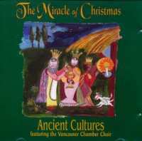 Cover for Ancient Cultures · Miracle of Christmas (CD) (2006)