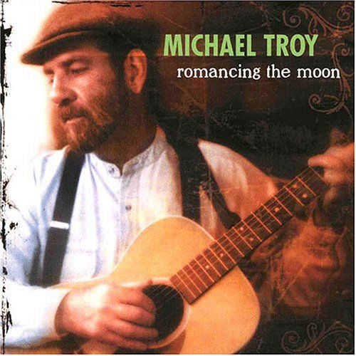 Cover for Michael Troy · Romancing the Moon (CD) (2005)