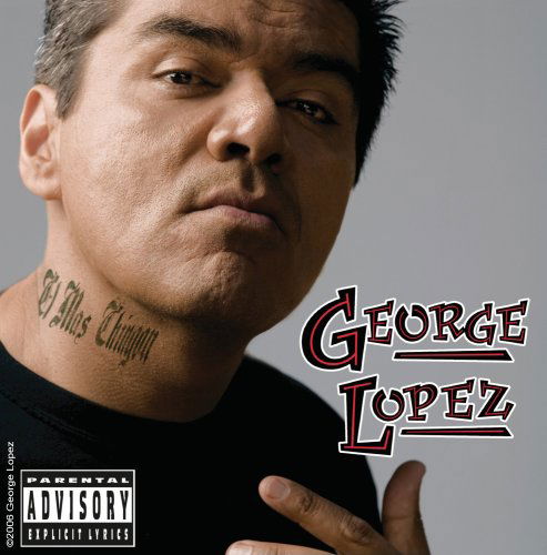 El Mas Chingon (ex) - George Lopez - Music - MVD - 0790058914021 - November 19, 2012