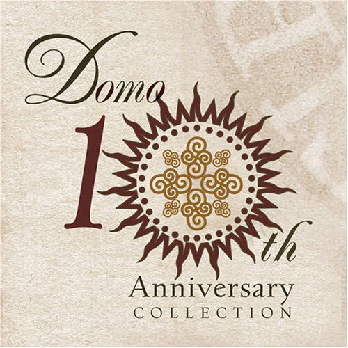 Domo 10th Anniversary Collection - V/A - Music - DOMO - 0794017304021 - March 27, 2008