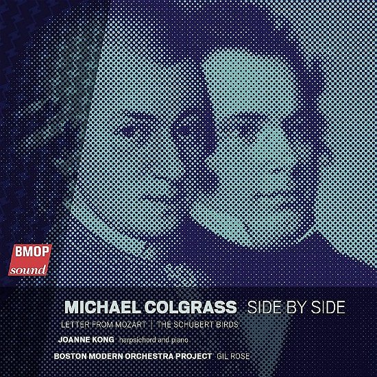 Michael Colgrass: Side By Side / Letter from Mozart / ... - Michael Colgrass - Musik - Boston Modern Orchestra Project - 0794465970021 - 15. november 2019