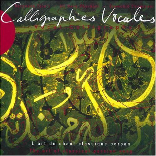 Cover for Iran · Calligraphies vocales (CD) (2005)