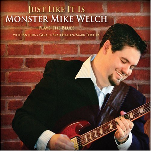Just Like It Is - Monster Mike Welch - Musikk - DIXIEFROG - 0794881866021 - 1. oktober 2007