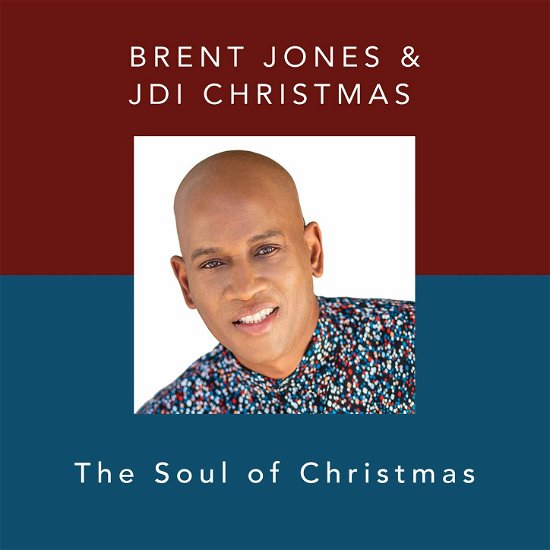 Cover for Brent Jones · Soul Of Christmas (CD) (2019)