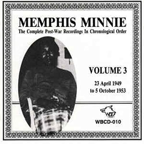 Complete Recordings 1949-1952 - Memphis Minnie - Muziek - WOLF RECORDS - 0799582401021 - 11 mei 2009