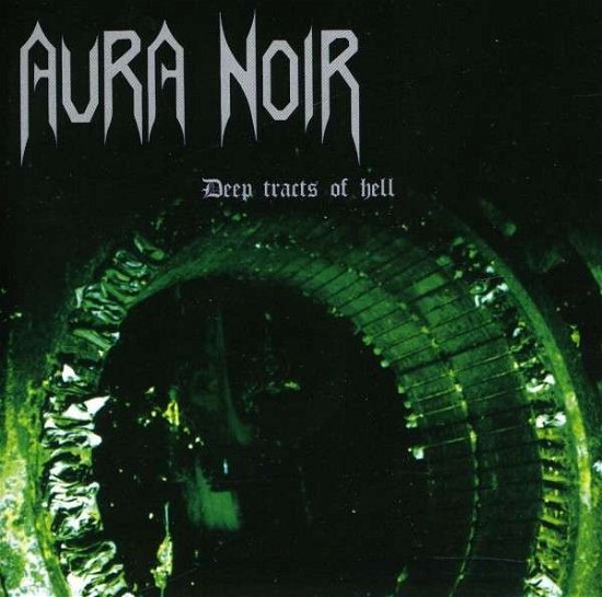 Cover for Aura Noir · Deep Tracts of Hell (CD) (2012)