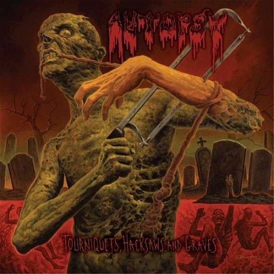 Cover for Autopsy · Tourniquets Hacksaws And Graves Limited Edition - digibook (CD) [Limited edition] (2016)