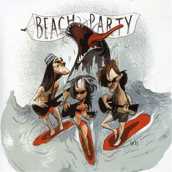 Cover for Brain Surgeons · Beach Party (CD) (2003)