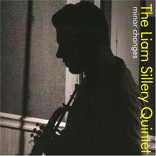 Cover for Liam Sillery · Minor Changes (CD) (2005)