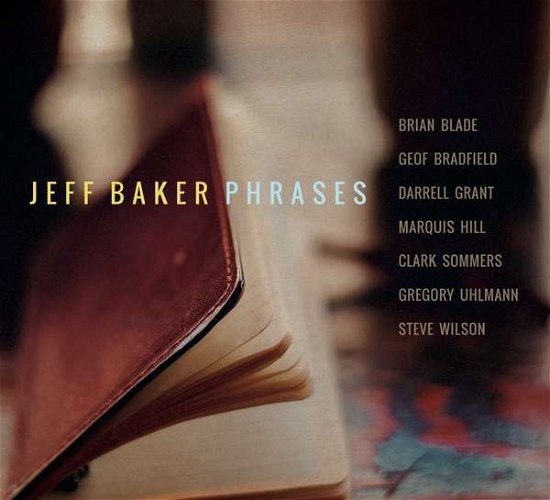 Cover for Jeff Baker · Phrases (CD) (2018)