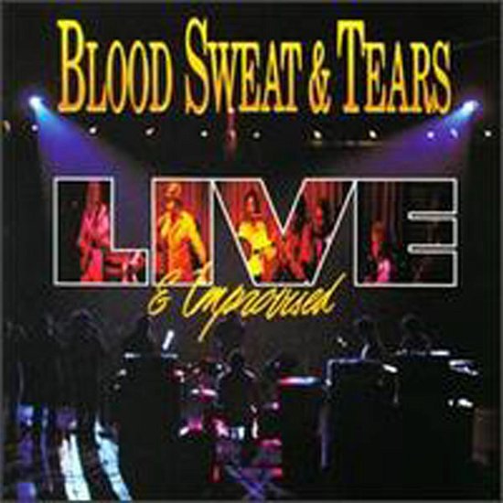 Cover for Blood Sweat &amp; Tears · Live And Improvised (CD) (2023)