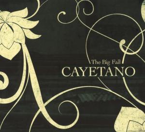 Cayetano · Big Fall (CD) [Digipak] (2010)