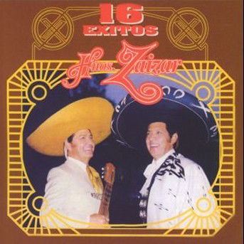 Cover for Hermanos Zaizar · 16 Exitos-Hermanos Zaizar (CD) (2001)