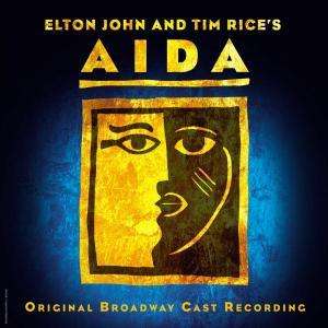 Cover for John Elton and Rice's Tim · Aida - Original Broadway Cast Recording (CD) (2000)