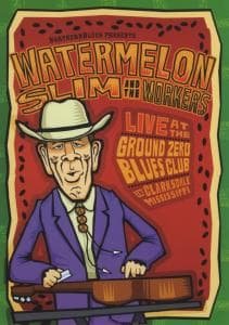 Cover for Watermelon Slim · Live At Ground Zero Blues Club (DVD) (2010)
