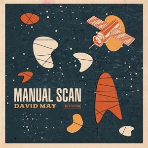 Cover for Manual Scan · David May (LP) (2023)