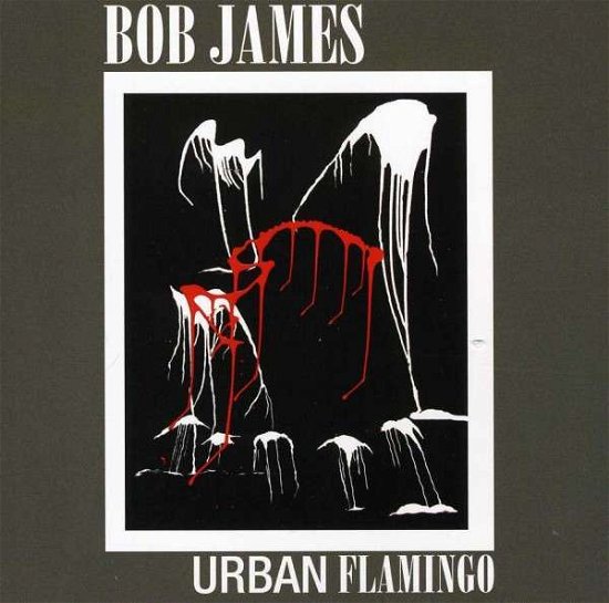Cover for Bob James · Urban Flamingo (CD) (2021)