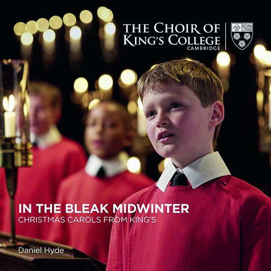 In the Bleak Midwinter - King's College Choir Cambridge - Musiikki - KINGS COLLEGE CHOIR - 0822231706021 - perjantai 5. marraskuuta 2021