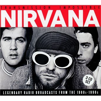 Cover for Nirvana · Transmission Impossible (CD) (2022)