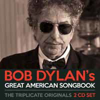 Bob Dylans Great American Songbook - Bob Dylan - Musik - BOB DYLAN ARCHIVE - 0823564698021 - 5 maj 2017