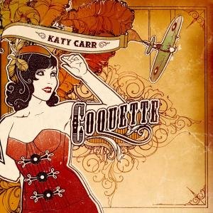 Carr Katy · Coquette (CD) (2009)
