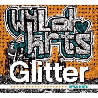 Cover for Glitter · Wyld Hrts (LP) (2012)