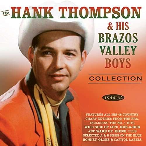 Cover for Hank Thompson &amp; His Brazos Valley Boys · The Hank Thompson Collection 1946-62 (CD) (2017)