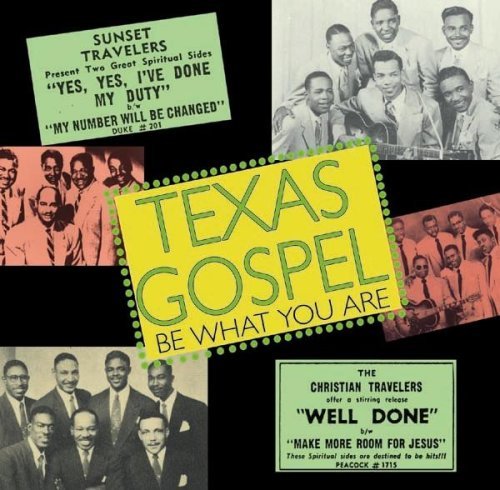 Texas Gospel Vol. 2: Be What You Are - V/A - Music - ACROBAT - 0824046421021 - September 18, 2015