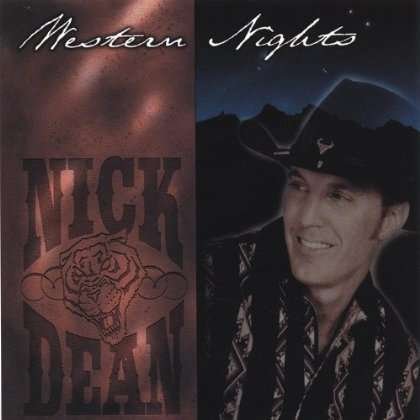 Western Nights - Nick Dean - Music - CD Baby - 0825346601021 - August 9, 2005