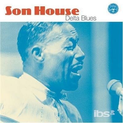 Cover for Son House · Delta Blues (CD) (2003)