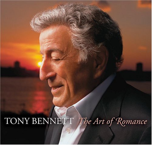 Art Of Romance - Tony Bennett - Música - COLUMBIA - 0827969282021 - 2 de novembro de 2006