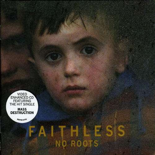 No Roots - Faithless - Musique - CHEEKY - 0828766187021 - 8 octobre 2013