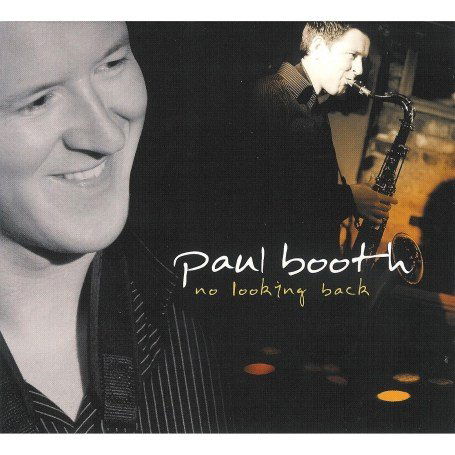 Cover for Paul Booth · No Looking Back (CD) (2010)