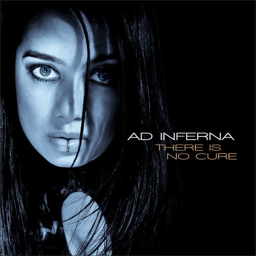 Cover for Ad Inferna · There Is No Cure (CD) (2013)