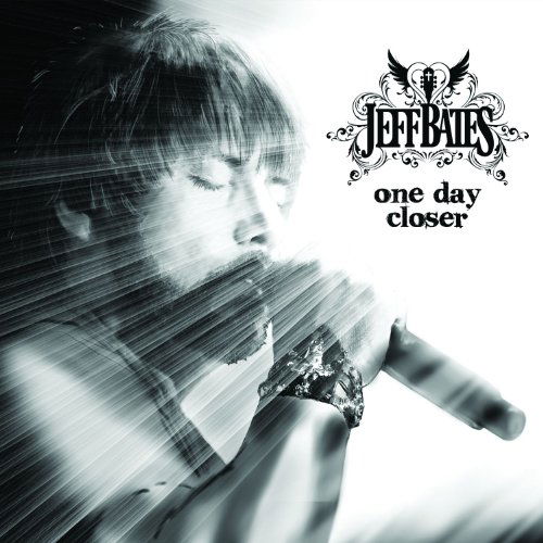 Cover for Jeff Bates · One Day Closer (CD) (2013)