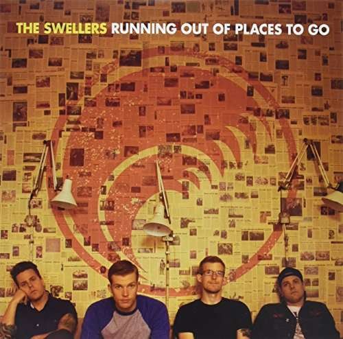 Cover for Swellers · Running out of Places to Go (LP) (2012)