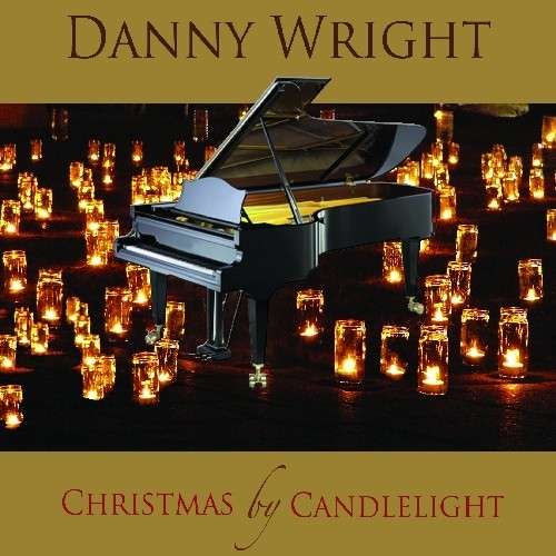 Cover for Danny Wright · Christmas by Candlelight (CD) [Bonus Tracks edition] [Digipak] (2012)