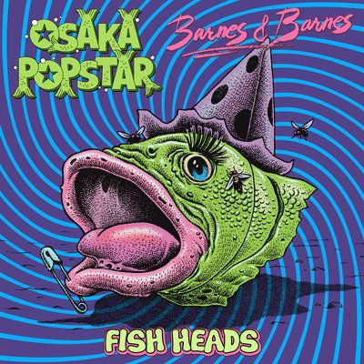 Cover for Osaka Popstar &amp; Barnes · Fish Heads (LP) [Coloured, Limited edition] (2019)